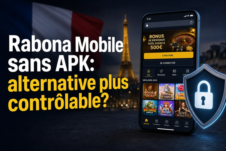 Rabona Mobile sans APK: alternative plus contrôlable?